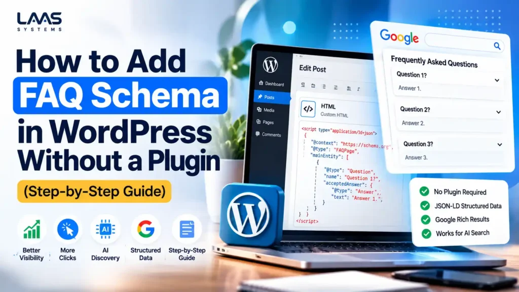 How to Add FAQ Schema in WordPress Without a Plugin (Step-by-Step Guide) How to add FAQ schema in WordPress without a plugin using JSON-LD structured data